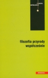 Filozofia przyrody współcześnie