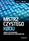 Mistrz czystego kodu Robert C. Martin