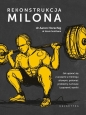 Rekonstrukcja Milona. - Aaron Horschig, Kevin Sonthana