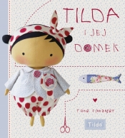 Tilda i jej domek - Tone Finnanger