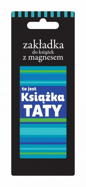 Zakładka magnetyczna ZK023 - To jest książka Taty