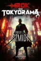 Mrok nad Tokyoramą - Robert J. Szmidt