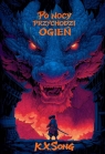 <img src='https://webimage.pl/pics/320/0/d89600B.jpg' width='341' height='500'> Po nocy przychodzi ogień Song K.X.