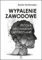 Wypalenie zawodowe - Beata Mańkowska