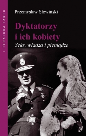 Dyktatorzy i ich kobiety - Słowiński Przemysław