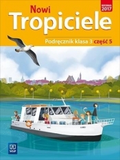 Nowi Tropiciele. Podręcznik. Klasa 3. Część 5 - 815/6/2019 - Opracowanie zbiorowe