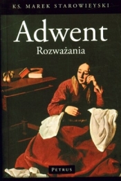 Adwent Rozważania - Marek Starowieyski