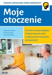 Moje otoczenie. Ćw. wspomagające... zabu. poznawcz - Tatiana Lewicka