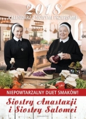 Kalendarz 2018 z nowymi przepisami Siostry Anastazji i Siostry Salomei - Anastazja Pustelnik