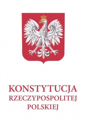 Konstytucja Rzeczypospolitej Polskiej (z 2014 r.)