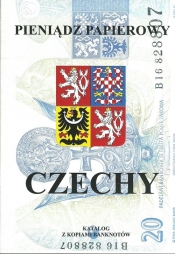 Pieniądz papierowy Czechy 1993-2016 - Kalinowski  Piotr
