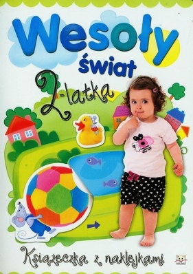 Wesoły świat 2-latka - Kuryjak Joanna