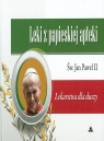 Leki z papieskiej apteki ( w jednym tomie) Jan Paweł II