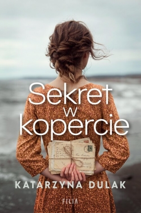 Sekret w kopercie - Katarzyna Dulak