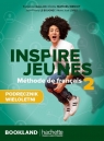 Inspire Jeunes 2 podręcznik + audio Opracowanie zbiorowe