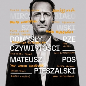 Domysły rzeczywistości CD (wersja z autografem) - Mateusz Pospieszalski