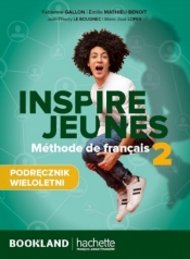 Inspire Jeunes 2 podręcznik + audio - Opracowanie zbiorowe