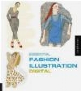 Essential Fashion Illustration Loreto Binvignat Streeter