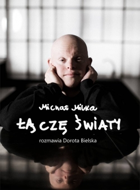 Michał Milka - Dorota Bielska