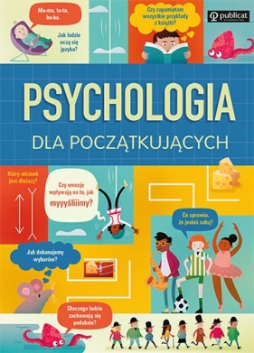 Psychologia dla początkujących - Bryan Lara, Hall Rose, Reynolds Eddie