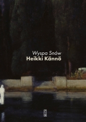 Wyspa Snów - Heikki Kännö