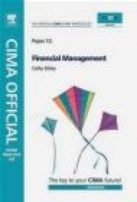 CIMA Official Exam Practice Kit Financial Management 5e Jo Watkins, J Watkins