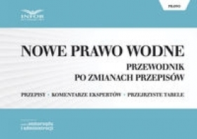 Nowe Prawo Wodne Przewodnik po zmianach przepisów