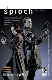 Śpioch Tom 2 - Ed Brubaker, Phillips Sean