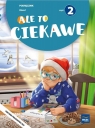  Ale to ciekawe SP 1 podr cz.2