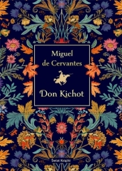 Don Kichot w.kolekcjonerska - Miguel de Cervantes