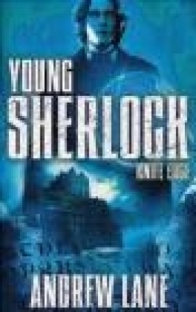 Young Sherlock Holmes - Knife Edge Andrew Lane