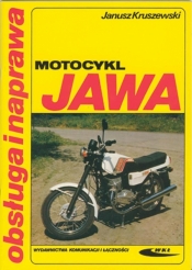 Motocykl Jawa. Obsługa i naprawa - Kruszewski Janusz