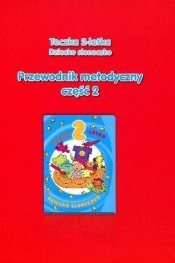 Teczka 2-latka Dziecko słoneczko Przewodnik metodyczny Część 2 - Wanda Jaroszewska, Paulina Gularska-Misiak