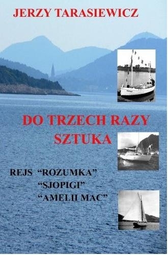 Do Trzech Razy Sztuka