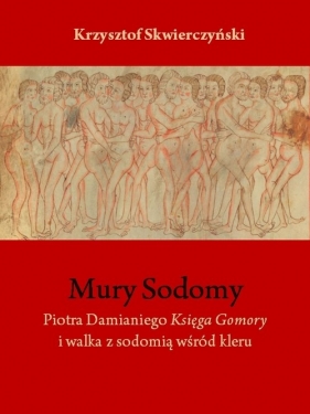 Mury Sodomy - Skwierczyński Krzysztof