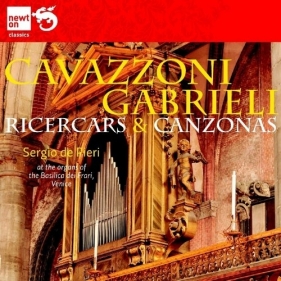 Ricercars & Canzonas - Cavazzoni / Gabrieli