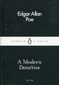 A Modern Detective - Edgar Allan Poe