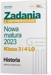 Nowa matura 2023. Historia. Klasa 3 i 4 liceum. Zadania z odpowiedziami - Opracowanie zbiorowe