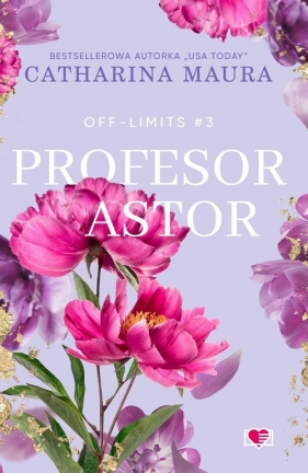 Profesor Astor. Off-Limits - Catharina Maura