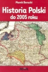 Historia Polski do 2005 roku Borucki Marek