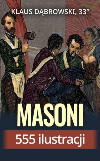 Masoni. 555 ilustracji