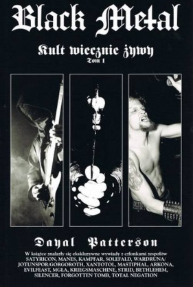Black Metal Kult Wiecznie Żywy Tom 1 (Uszkodzona okładka) - Dayal Patterson