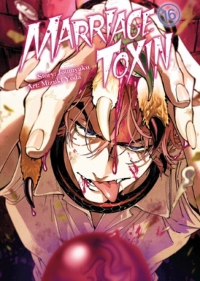 Marriagetoxin. Tom 16 - Mizuki Yoda, Joumyakun