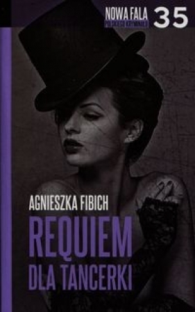 Requiem dla tancerki 35 - Fibich Agnieszka