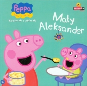 Świnka Peppa Książeczki z półeczki 16 Mały Aleksander