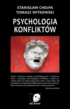 Psychologia konfliktów - Chełpa Stanisław, Witkowski Tomasz