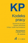 Kodeks Pracy Zwolnienia grupowe. Związki zawodowe. Urlopy i zasiłki Florek Ludwik