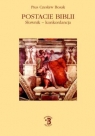 Postacie Biblii. Słownik - konkordancja t. III Pius Czesław Bosak