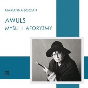 Awuls Myśli i aforyzmy - Bocian Marianna