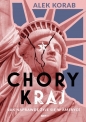 Chory (k)raj. Jak naprawdę żyje się w Ameryce - Alek Korab .